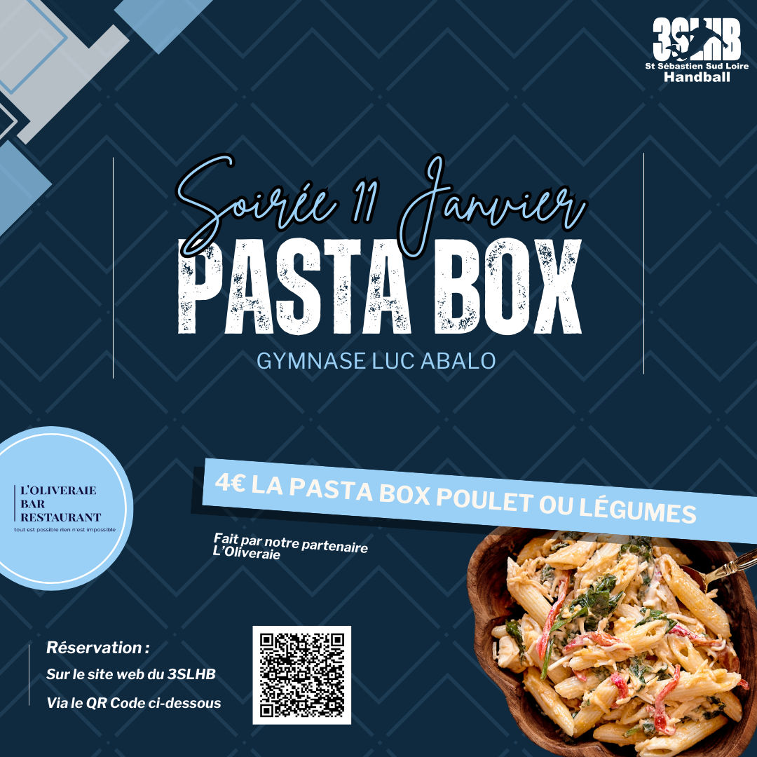 SOIRÉE 11 JANVIER 2025 – PASTA BOX SOIRÉE 11 JANVIER 2025 – PASTA BOX